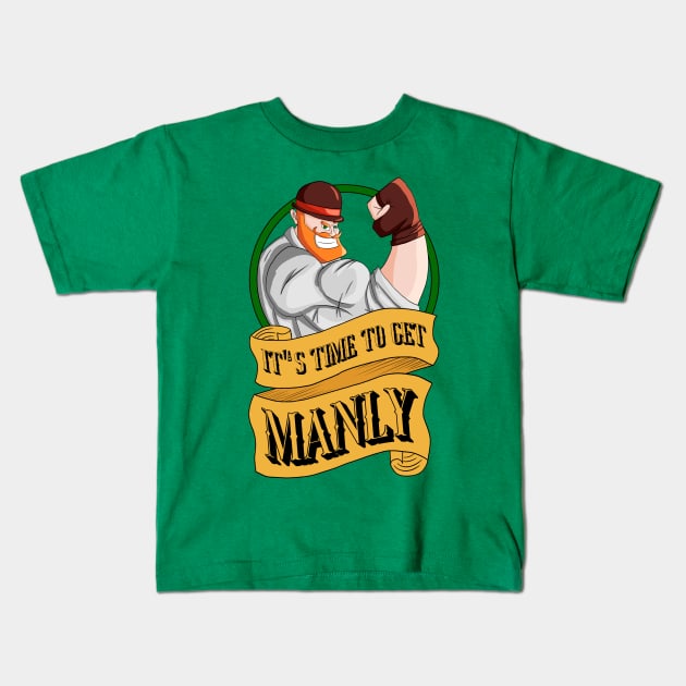 It's Time to get Manly Kids T-Shirt by DawsonArt95